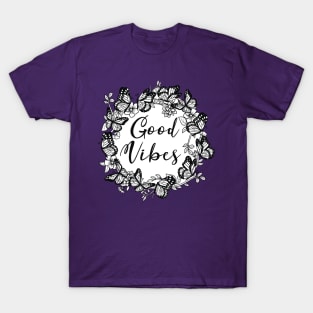 Good vibes T-Shirt